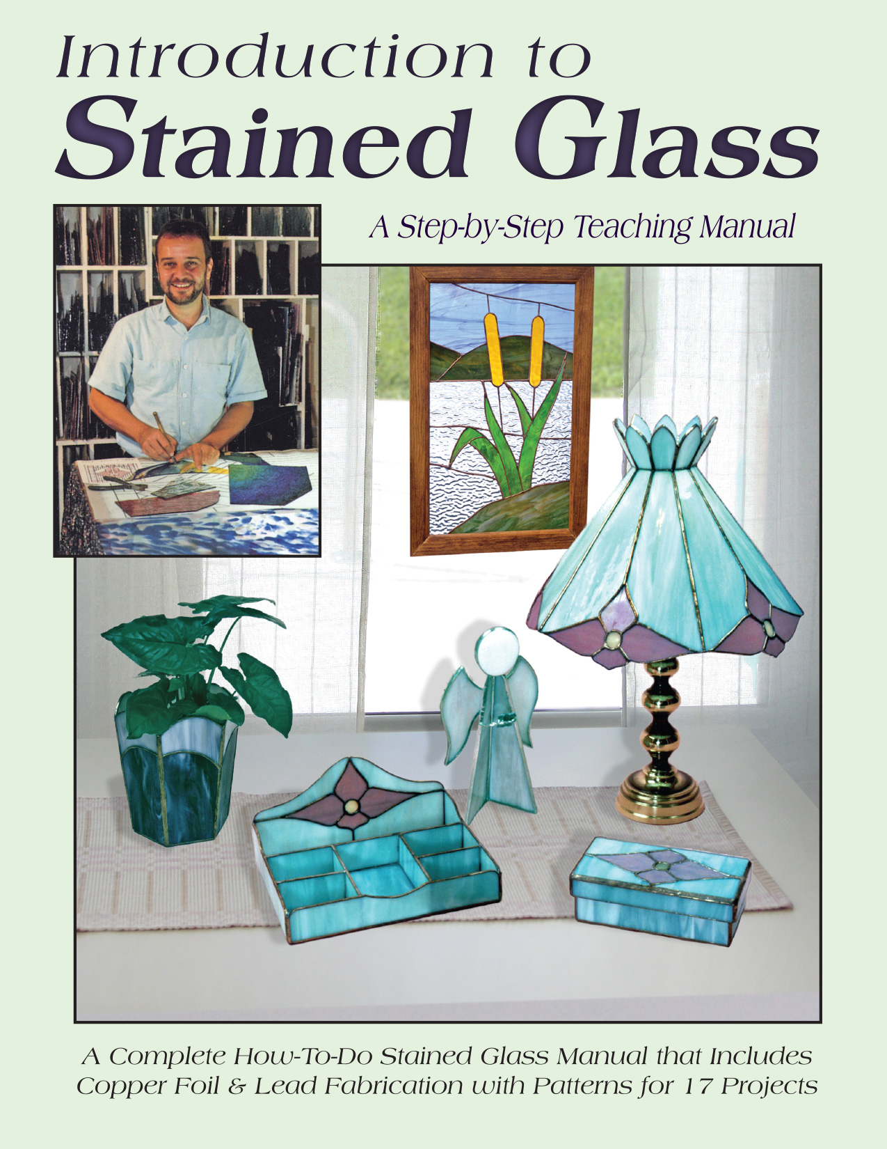Introduction to Stained Glass - Art Glass Love by Wardell